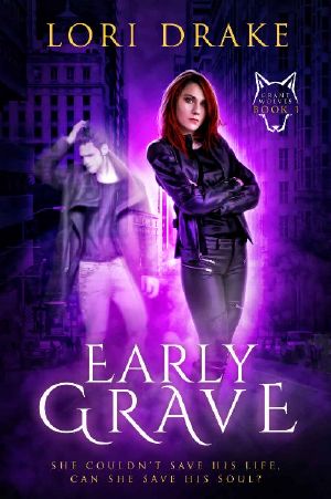 [Grant Wolves 01] • Early Grave · Grant Wolves Book 1